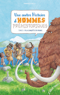 Une autre histoire d'hommes préhistoriques, v. 02